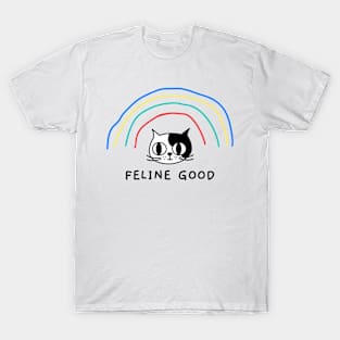 Feline Good T-Shirt